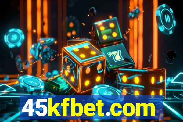 45kfbet.com