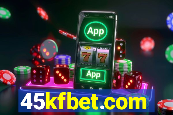 45kfbet.com