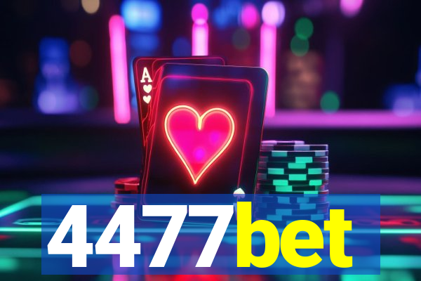 4477bet