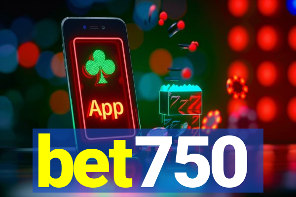 bet750