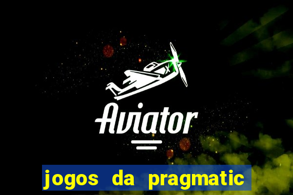 jogos da pragmatic de 10 centavos