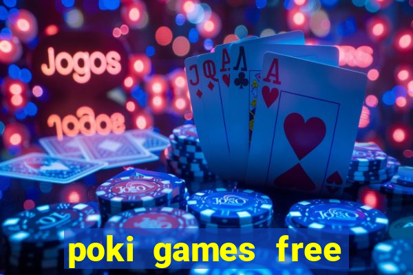 poki games free fire max