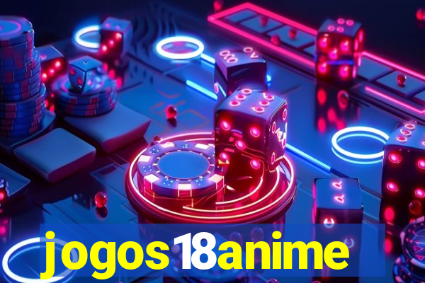 jogos18anime
