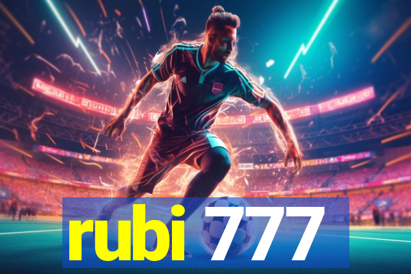rubi 777