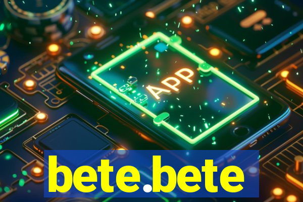 bete.bete