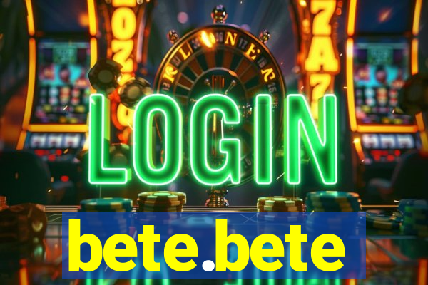 bete.bete