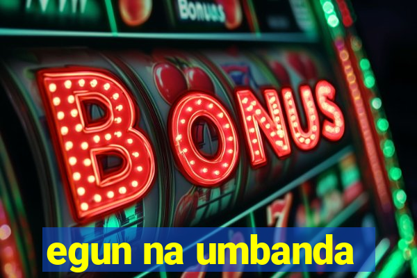egun na umbanda