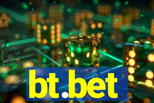 bt.bet