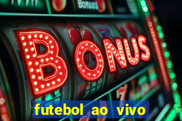 futebol ao vivo assistir no celular futemax