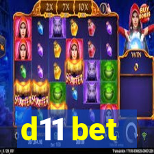 d11 bet