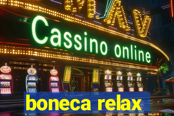 boneca relax