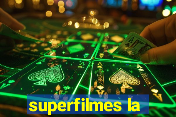 superfilmes la