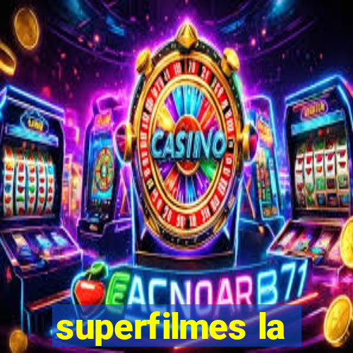 superfilmes la
