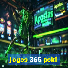 jogos 365 poki