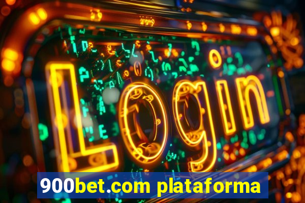 900bet.com plataforma