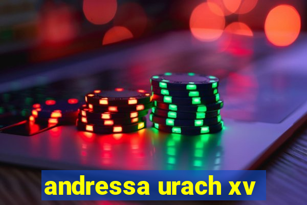andressa urach xv