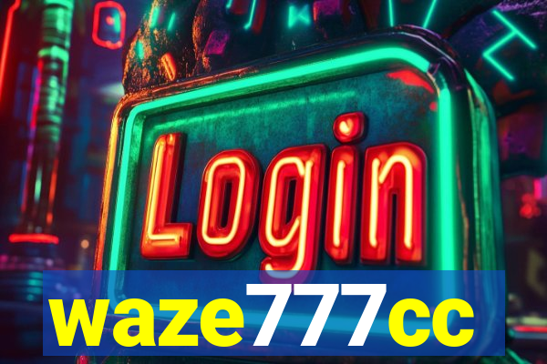 waze777cc