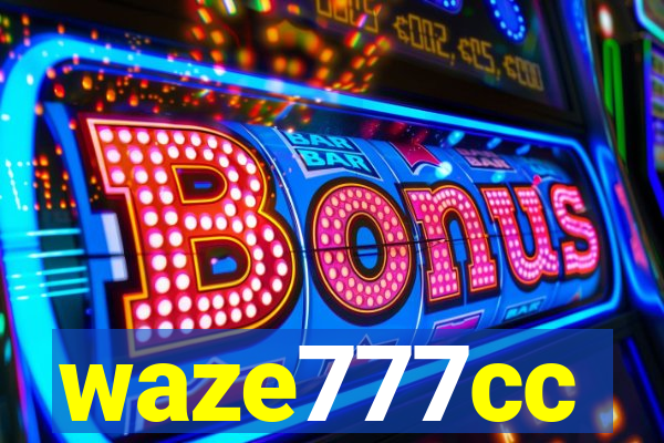 waze777cc