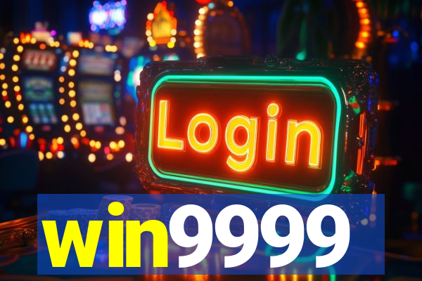 win9999