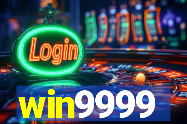 win9999