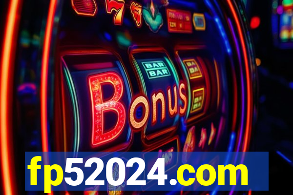 fp52024.com