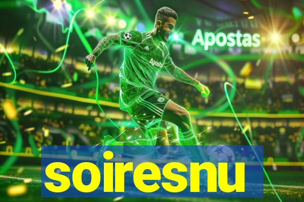 soiresnu