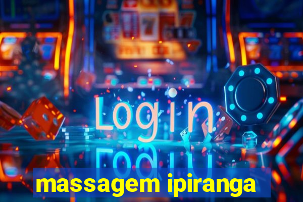 massagem ipiranga