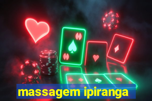 massagem ipiranga