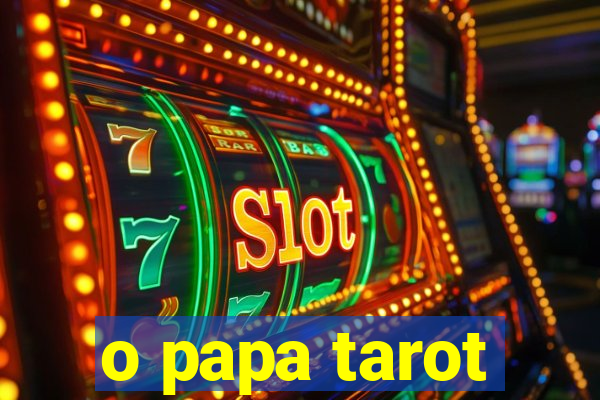o papa tarot