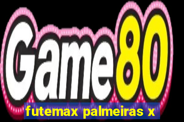 futemax palmeiras x