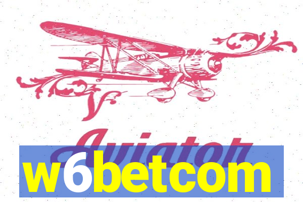 w6betcom