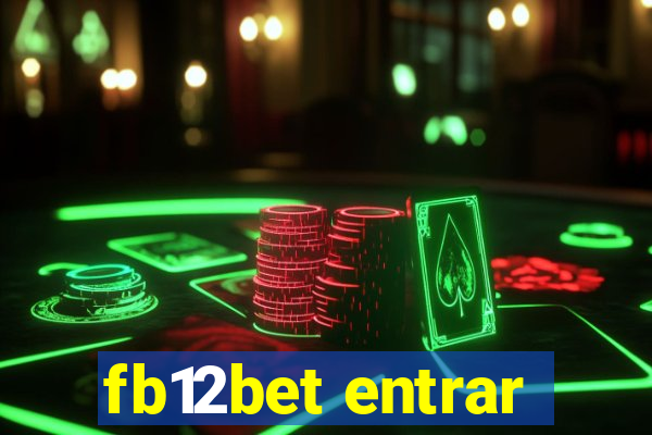 fb12bet entrar