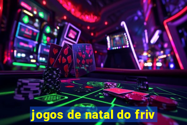 jogos de natal do friv