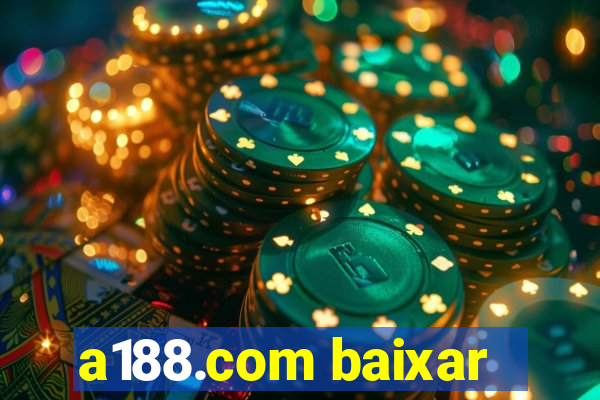 a188.com baixar