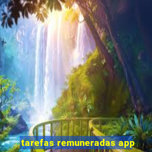 tarefas remuneradas app