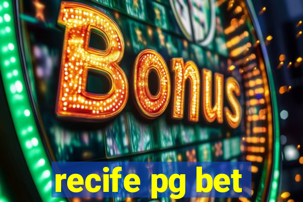 recife pg bet