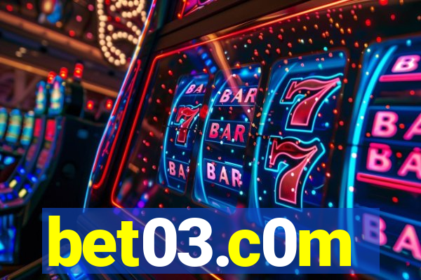 bet03.c0m