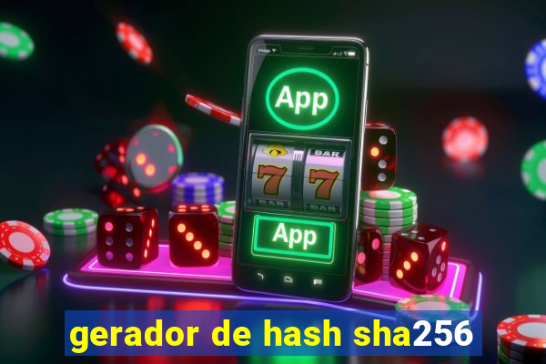 gerador de hash sha256