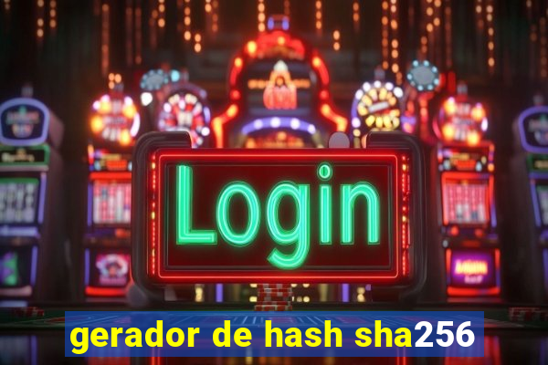 gerador de hash sha256