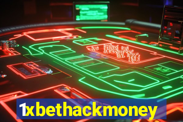 1xbethackmoney