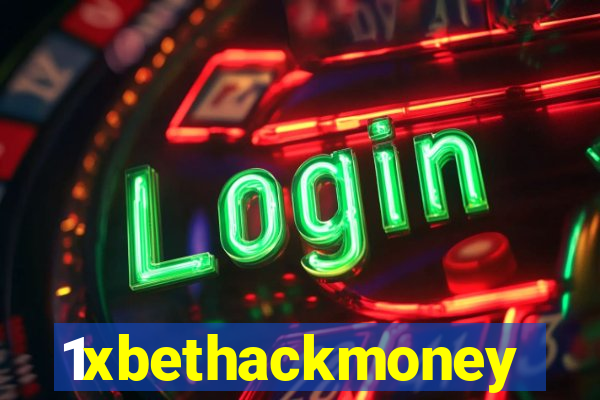 1xbethackmoney