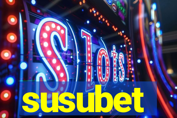 susubet