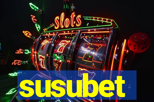 susubet