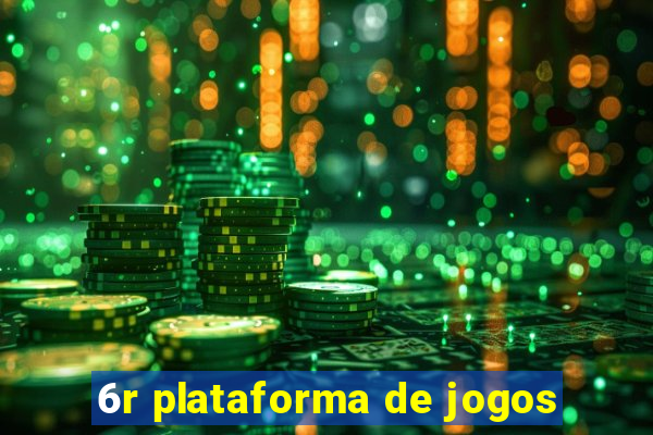 6r plataforma de jogos