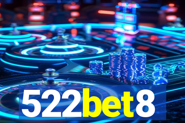 522bet8