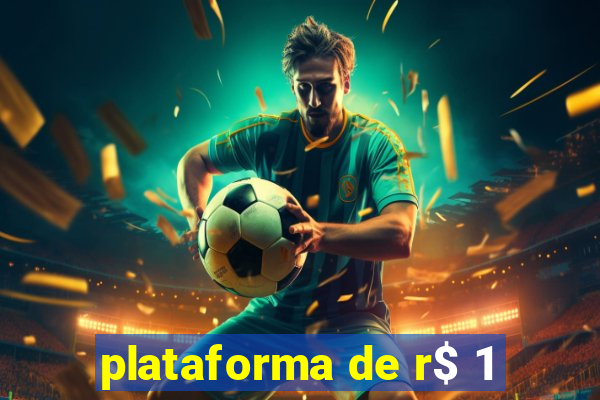 plataforma de r$ 1