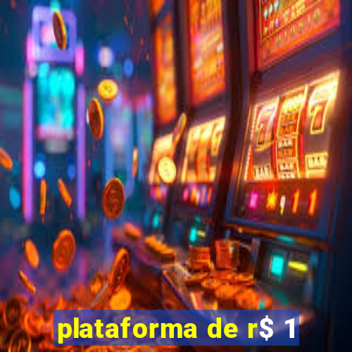 plataforma de r$ 1