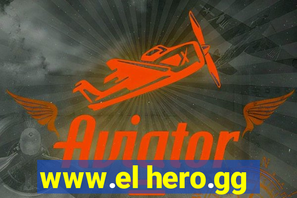 www.el hero.gg