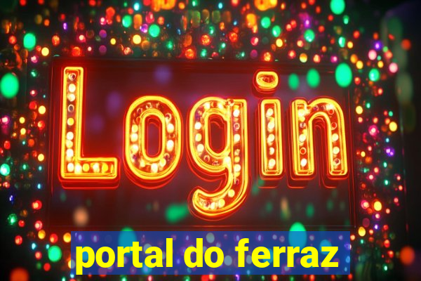 portal do ferraz