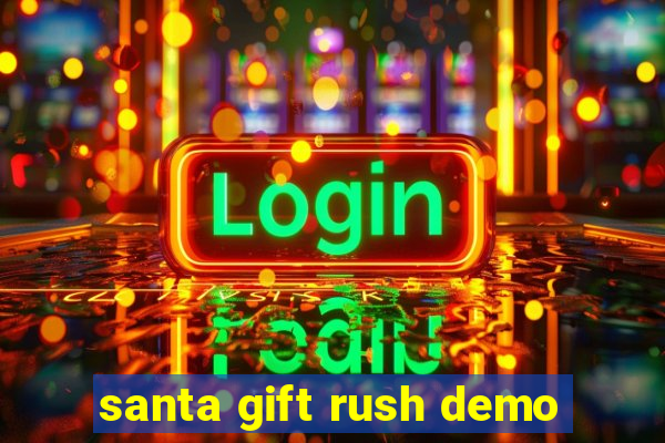 santa gift rush demo